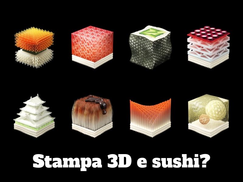 Stampa 3D e sushi?